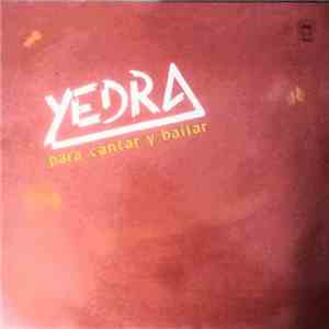 Yedra - Para Cantar y Bailar download mp3