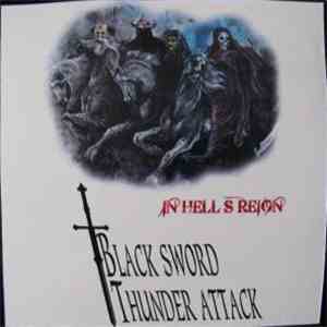 Black Sword Thunder Attack - In Hell's Reign mp3 download