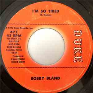 Bobby Bland - I'm So Tired download mp3