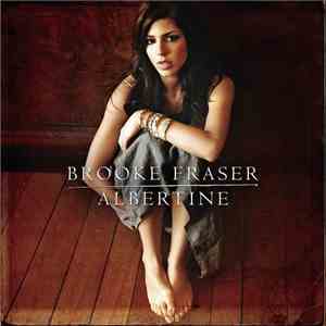 Brooke Fraser - Albertine download mp3