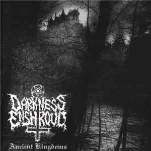Darkness Enshroud - Ancient Kingdoms mp3 download
