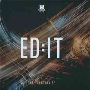 Ed:it - The Junction EP download mp3