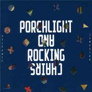 Jimpster - Porchlight And Rocking Chairs download mp3