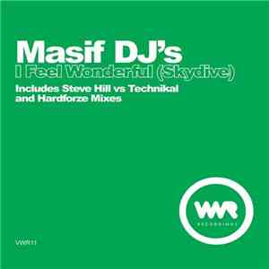 Masif DJ's - Skydive (I Feel Wonderful) download mp3