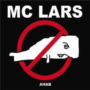 MC Lars - Ahab mp3 download