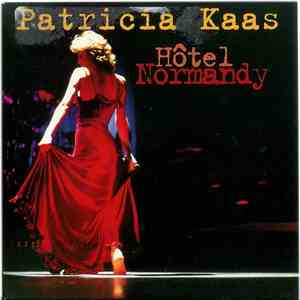Patricia Kaas - Hôtel Normandy download mp3