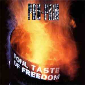 Pro-Pain - Foul Taste Of Freedom download mp3