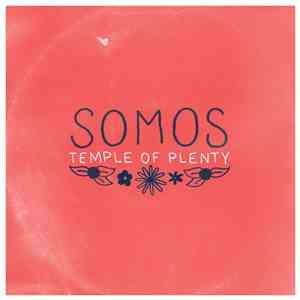 Somos  - Temple Of Plenty download mp3