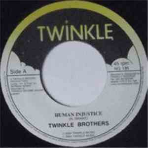 Twinkle Brothers - Human Injustice download mp3