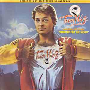Various - Teen Wolf (Original Motion Picture Soundtrack) download mp3