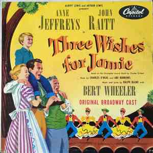 Anne Jeffreys, John Raitt, Bert Wheeler - Three Wishes For Jamie mp3 download