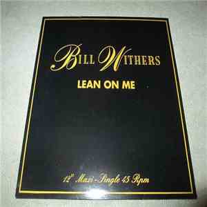 Bill Withers - Lean On Me download mp3