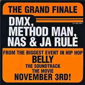 DMX, Method Man, Nas & Ja Rule - The Grand Finale download mp3