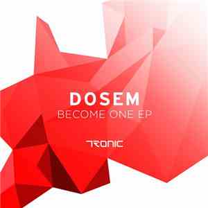 Dosem - Become One EP download mp3