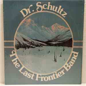 Dr. Schultz - The Last Frontier Band download mp3