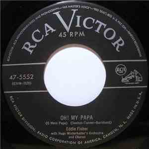 Eddie Fisher - Oh! My Papa (O Mein Papa) download mp3