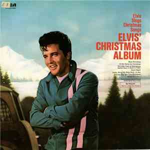 Elvis - Elvis' Christmas Album download mp3
