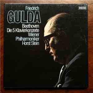 Friedrich Gulda, Wiener Philharmoniker, Horst Stein - Friedrich Gulda - Beethoven - Die 5 Klavierkonzerte download mp3