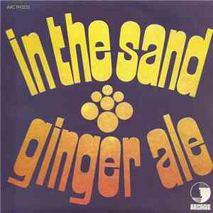 Ginger Ale  - In The Sand download mp3