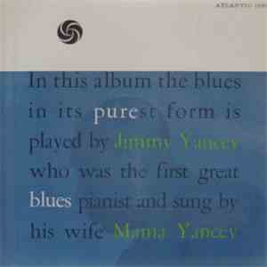 Jimmy Yancey & Mama Yancey - Pure Blues download mp3