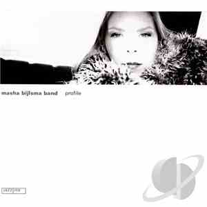 Masha Bijlsma Band - Profile download mp3