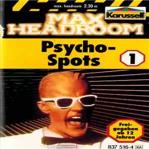 Michael Erdmann  - Max Headroom, Folge 1: Psycho-Spots mp3 download