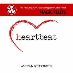 Nico Heinz, Max Kuhn, Fabio De Magistris Vs Cristian Ferretti - Magic Flute download mp3