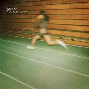 Poirier - Run The Riddim download mp3