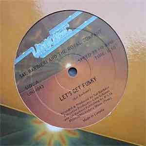 Sal Barbieri And The Royal Company - Let's Get Funky / Feeling Good download mp3