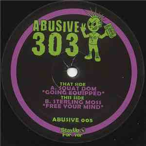 Sterling Moss & Squat Dom - Abusive 005 mp3 download