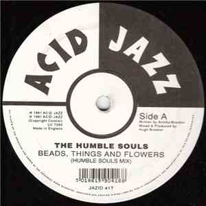 The Humble Souls - Beads, Things And Flowers download mp3