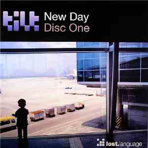 Tilt - New Day (Disc One) download mp3