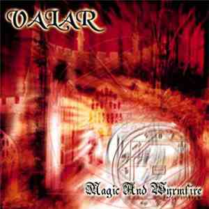 Valar - Magic And Wyrmfire download mp3