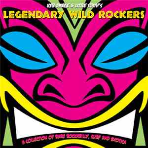Various - Keb Darge & Little Edith's Legendary Wild Rockers download mp3