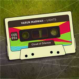 Varun Marwah - Lights download mp3