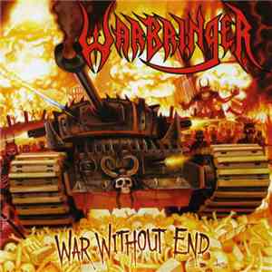 Warbringer - War Without End download mp3