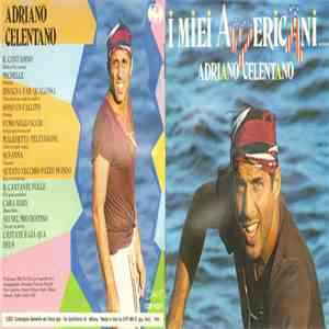 Adriano Celentano - I Miei Americani (Tre Puntini) download mp3