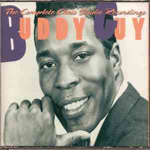Buddy Guy - The Complete Chess Studio Recordings download mp3