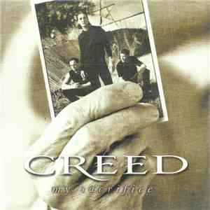 Creed  - My Sacrifice download mp3