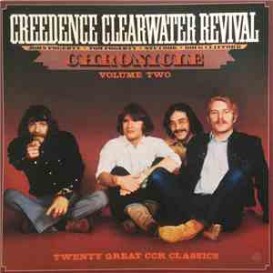 Creedence Clearwater Revival - Chronicle Volume Two mp3 download