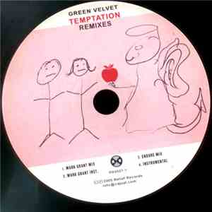 Green Velvet - Temptation Remixes download mp3