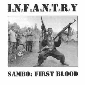 I.N.F.A.N.T.R.Y - Sambo: First Blood mp3 download