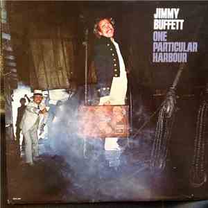 Jimmy Buffett - One Particular Harbour mp3 download