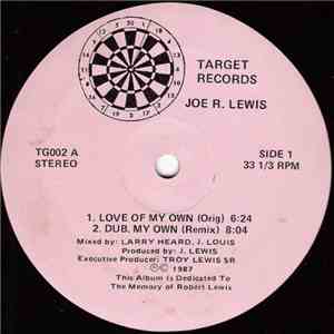Joe R. Lewis - Love Of My Own download mp3