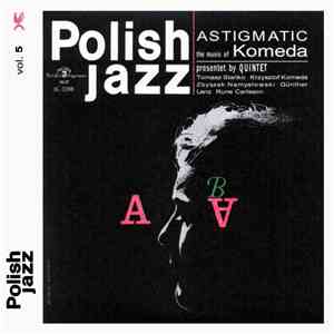 Komeda Quintet - Astigmatic download mp3