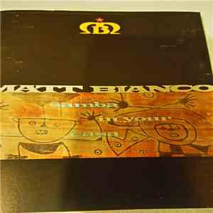 Matt Bianco - Samba In Your Casa download mp3