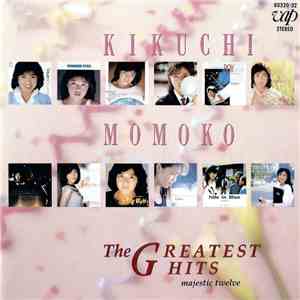 Momoko Kikuchi - The Greatest Hits (Majestic Twelve) download mp3