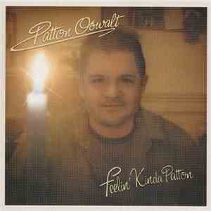 Patton Oswalt - Feelin' Kinda Patton download mp3