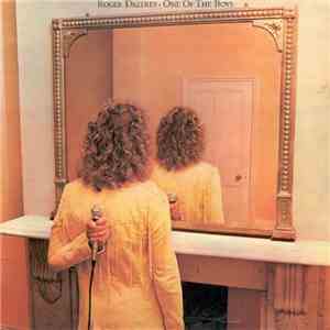 Roger Daltrey - One Of The Boys download mp3