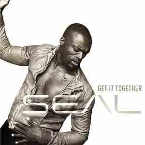 Seal - Get It Together download mp3